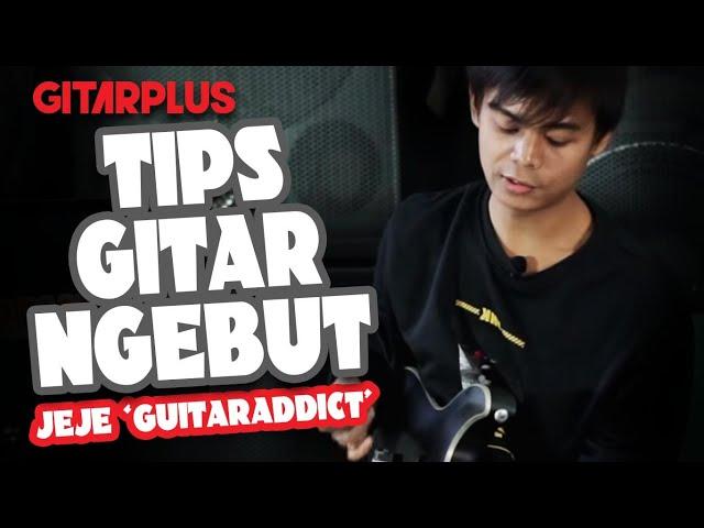 JEFRI IRSYAD (JEJE GUITARADDICT): INI LATIHAN GITAR GW - GITAR TIPS | GitarPlus