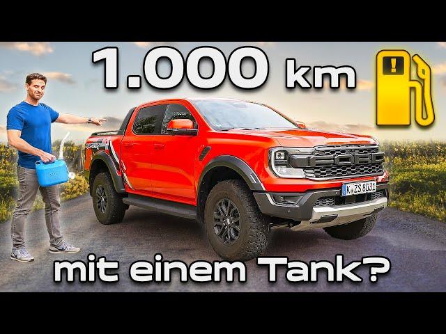 Über 30 Liter? So viel verbraucht der Ford Ranger Raptor wirklich!