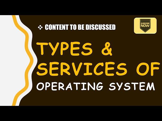 Types Of Operating System | Services Of OS | BookEx | Introduction to Operating System