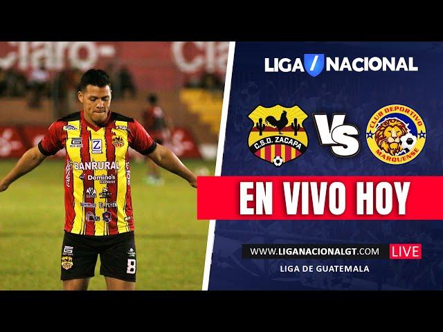  EN VIVO: Zacapa Vs Marquense  - Jornada 7 | Apertura 2024