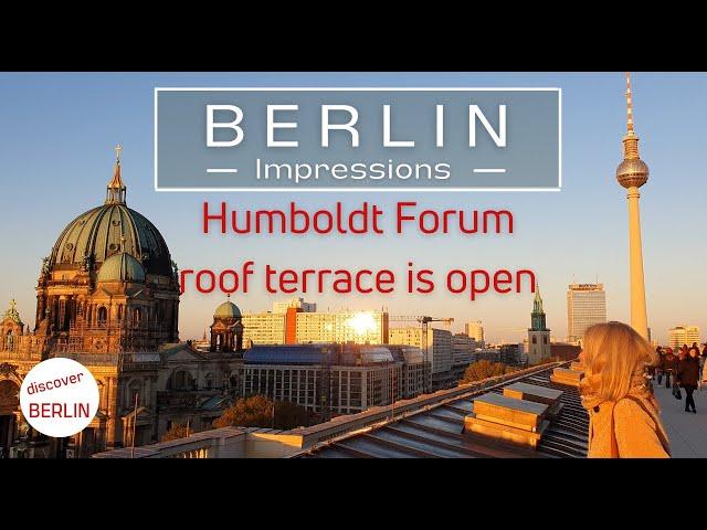 [4K] Humboldt Forum roof terrace finally opened - fantastic view over Berlin