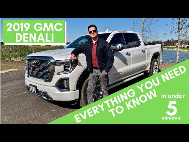 2019 GMC SIERRA DENALI - TOP FEATURES IN UNDER 5 MINUTES