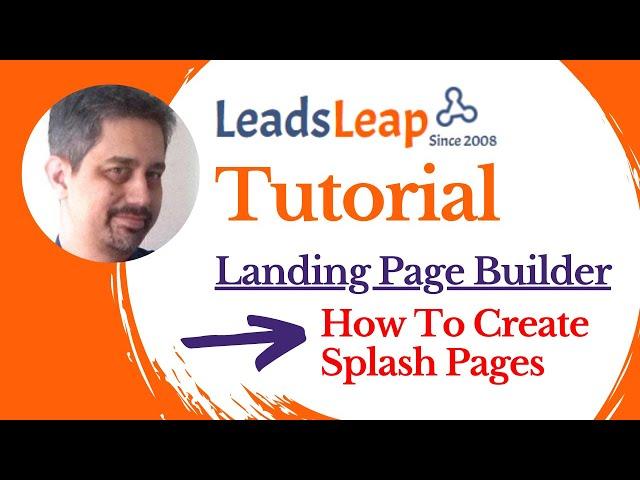 LeadsLeap Tutorial | Landing Page Builder | How To Create Splash Pages