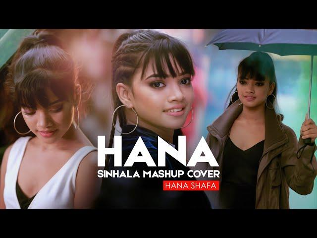 Hana Shafa - Sinhala Mashup Cover Official Music Video