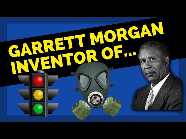 Invented Stop Light & Gas Mask - Garrett Morgan