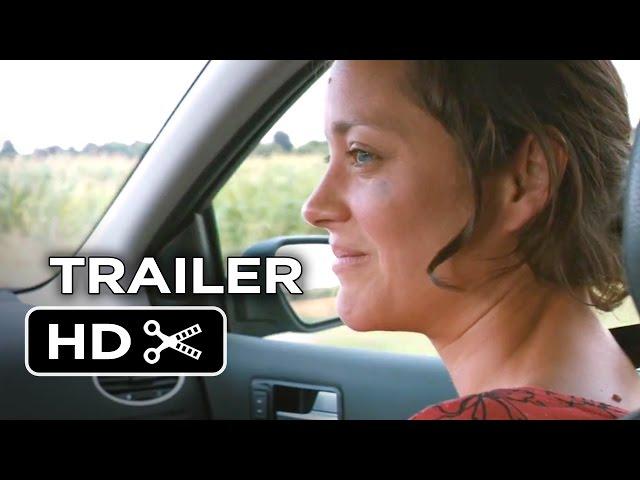 Two Days, One Night Official Trailer #1 (2014) - Marion Cotillard Movie HD
