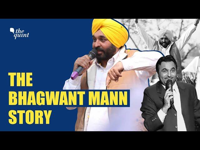 From Comedian, MP To Punjab CM: The Rise of Bhagwant Mann | The Quint