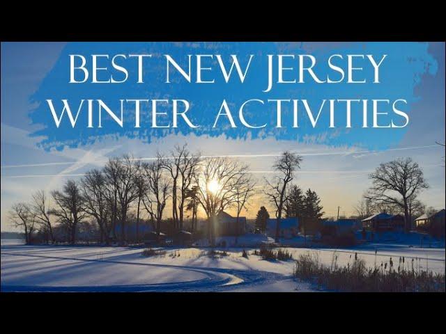 Top 5 Things To Do in Winter in New Jersey (Fun NJ Family Activities)