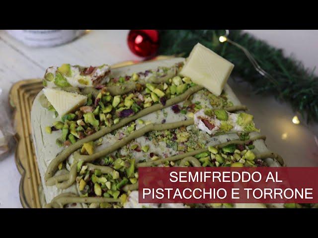 DOLCE DI NATALE- SEMIFREDDO AL PISTACCHIO- ricetta facile e veloce!