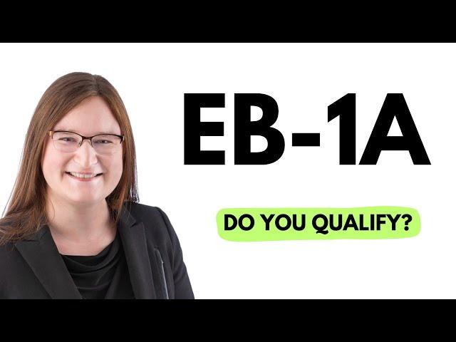 Do you qualify for EB-1A?