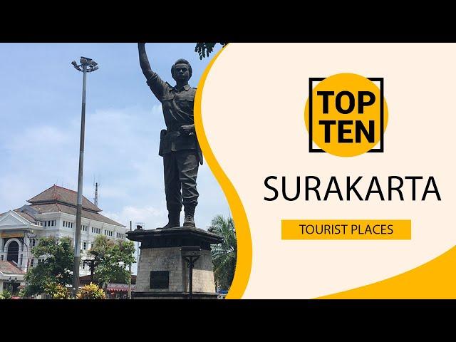 Top 10 Best Tourist Places to Visit in Surakarta | Indonesia - English