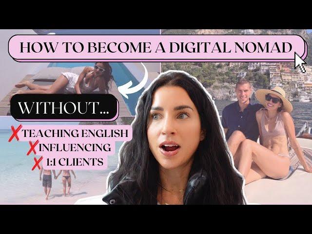 How to Become a Digital Nomad and Travel the World