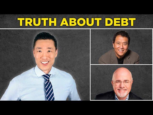 The Truth About Debt: Why I Disagree With The Experts (Dave Ramsey & Robert Kiyosaki)