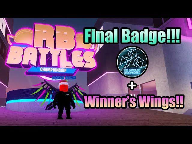 FINAL BADGE in Roblox Battles!! and Winner's Wing!