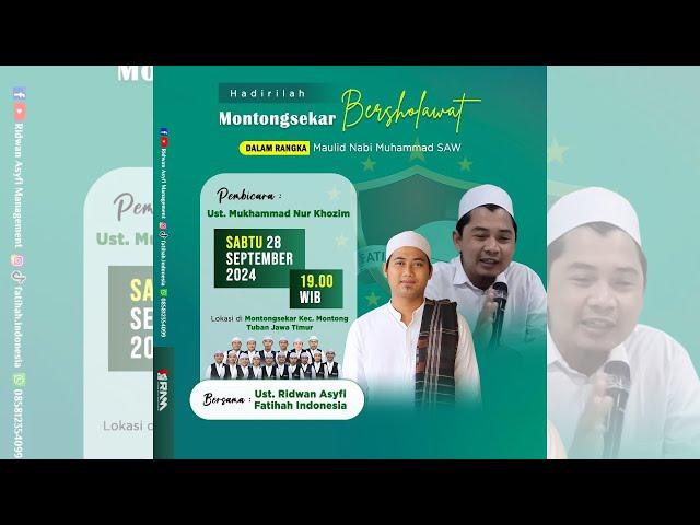 [LIVE] MONTONGSEKAR BERSHOLAWAT BERSAMA UST. RIDWAN ASYFI FATIHAH INDONESIA & UST. M. NUR KHOZIN