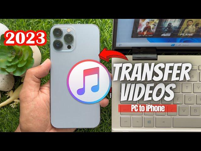 How to Transfer Videos from PC to iPhone Using iTunes (2023)