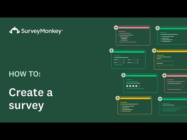 How to create a survey with SurveyMonkey