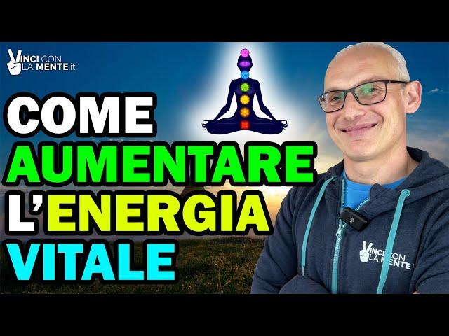 Come Aumentare l'Energia Vitale (7 Strategie Scientifiche)