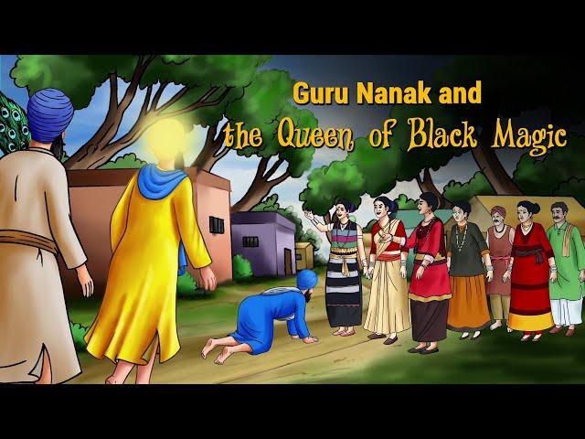 Guru Nanak & The Queen Of Black Magic