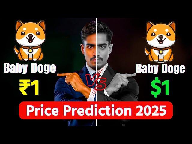 Baby Doge Coin to ₹1 or $1 by 2025? Truth Revealed!