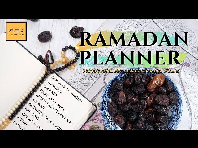 Ramadan Planner - Practical Implementation Guide | Tazkir Unlimited