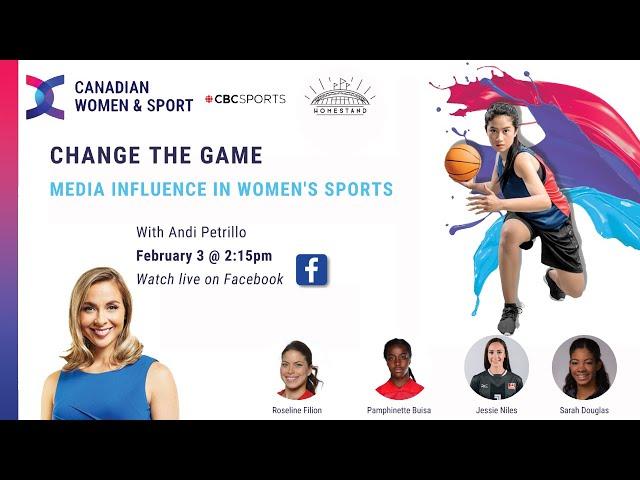 Change the Game, Media Influence in Women's Sports