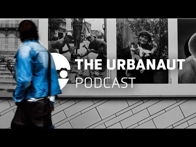  Preview: The Urbanaut Podcast