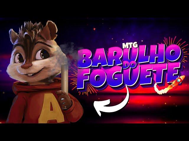 BARULHO DO FOGUETE - Escuta aí | Alvin e os Esquilos