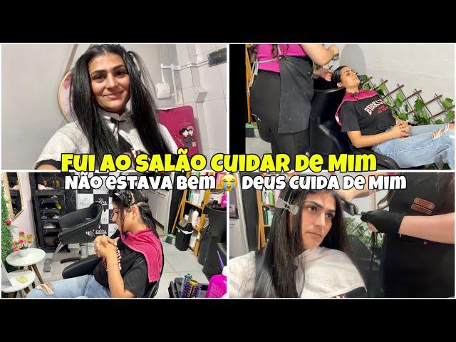 VLOG:FUI AO SALÃO/ TAPA NO VISUAL/ VOLTEI A CUIDAR DE MIM/ NÃO ESTAVA BEM  DEUS CUIDA DE MIM 