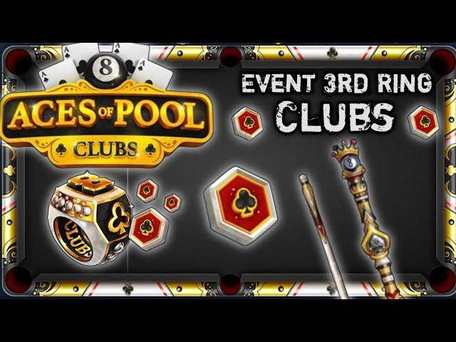 8 Ball Pool Aces Of Pool ️ Clubs ️ Ring  Aces Of Pool Special Event 3rd Ring | Special Event 