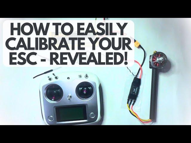 Drone Assembly Tutorial - ESC Calibration