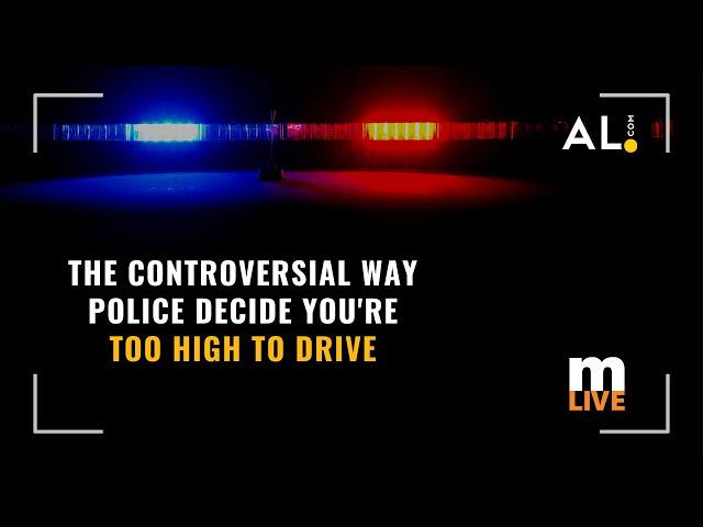 The controversial way police decide you're too high to drive