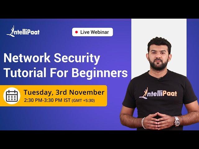 Network Security Tutorial For Beginners | Network Security Basics | Cybersecurity Training