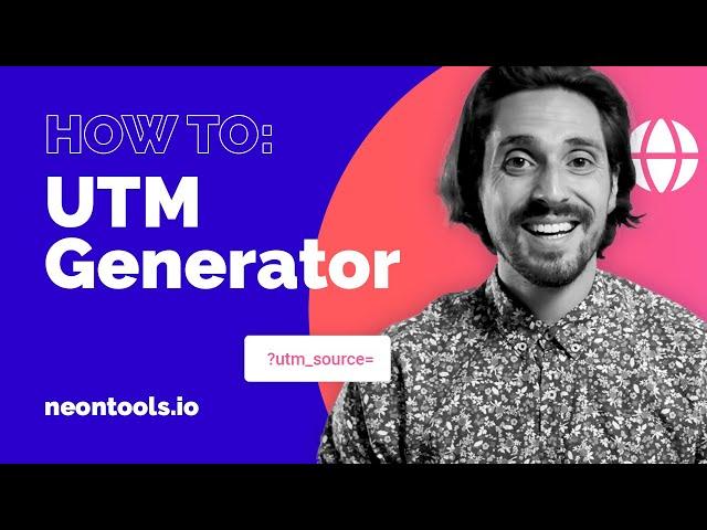 Generate UTM codes with the free UTM Generator on neontools.io