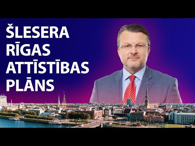 ŠLESERA RĪGAS ATTĪSTĪBAS PLĀNS / LPV 5.Kongress