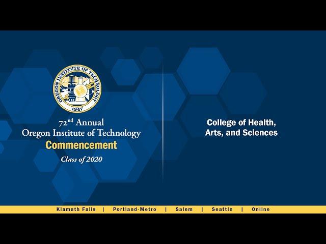 Oregon Tech Commencement 2020 - College of Health, Arts, and Sciences