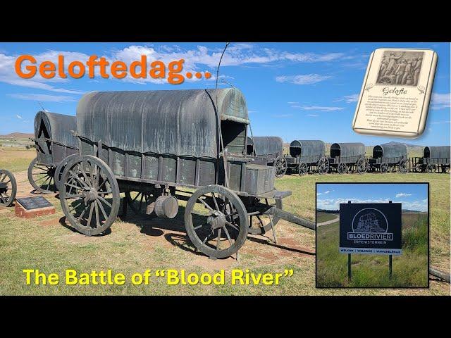 Geloftedag, the Day of the Vow | The Battle of Blood River