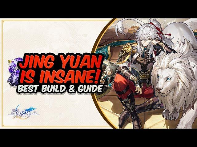 COMPLETE JING YUAN GUIDE! Best Jing Yuan Build - Light Cones, Relics, Teams & Review | Honkai SR