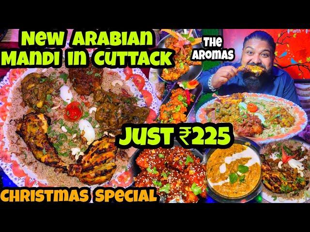 Cheapest Arabian Mandi In Cuttack / ₹225 Only / Christmas Special Video / odisha Street food