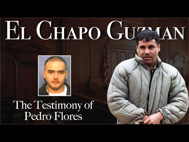 Pedro Flores Reveals All: Inside El Chapo's Trial | Exclusive Testimony