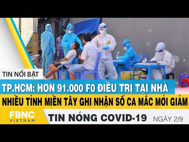 The hottest Covid-19 news on the afternoon of September 2 Latest Corona epidemic today FBNC