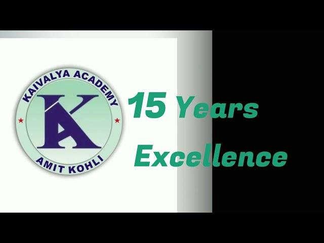 Kaivalya - Legacy of 15 Years