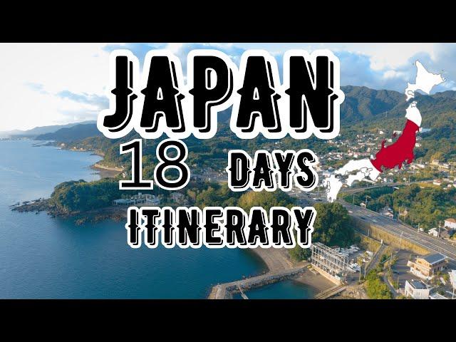 Japan 18 days itinerary | How to spend 18 days in Japan | 日本18日間の旅程