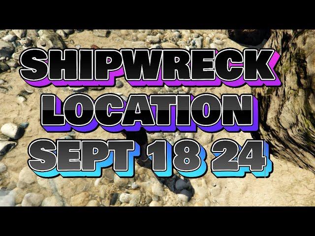 Shipwreck Location Today Sept 18 2024 GTA Online | GTA online daily shipwreck  location