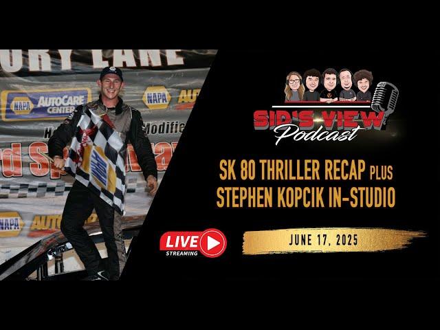 SID'S VIEW PODCAST | 06.17.25 | Stephen Kopcik in-studio