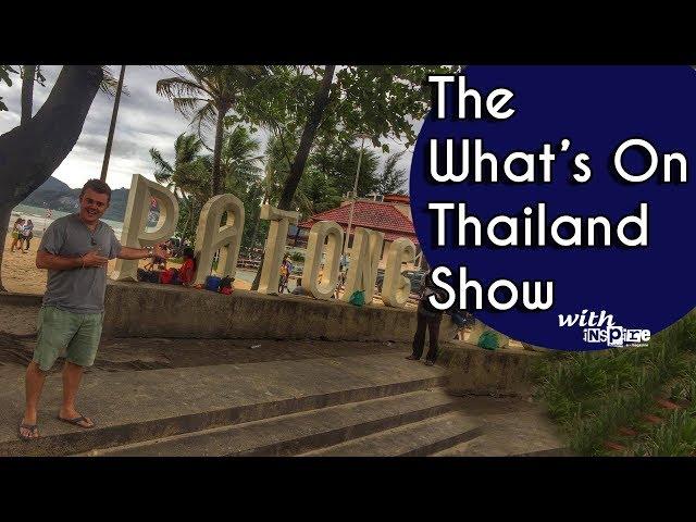 The What's On Thailand Show with inspire - 25th Sept 2017