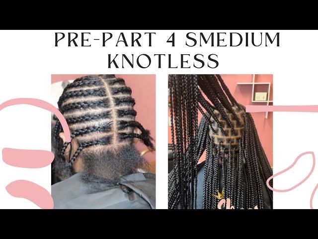 PRE-PARTING|STEP BY STEP|SMEDIUM KNOTLESS