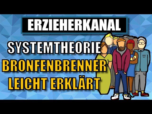 Bronfenbrenner Ökosystemischer Ansatz - das Modell leicht erklärt) | ERZIEHERKANAL