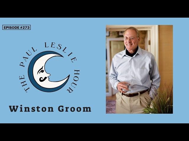 Winston Groom (Author of Forrest Gump) Interview on The Paul Leslie Hour