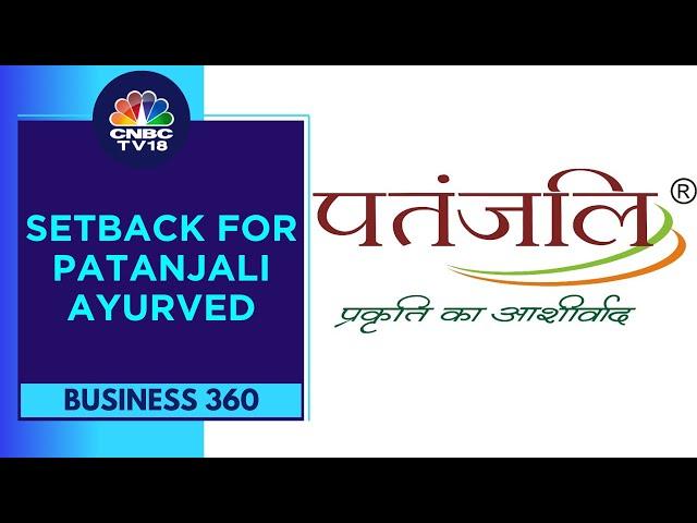 Supreme Court Bars Patanjali Ayurved From Selling Products As 'Medicines' | CNBC TV18